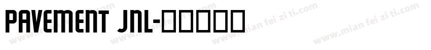 Pavement JNL字体转换